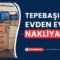 Tepebaşı Evden Eve Nakliyat