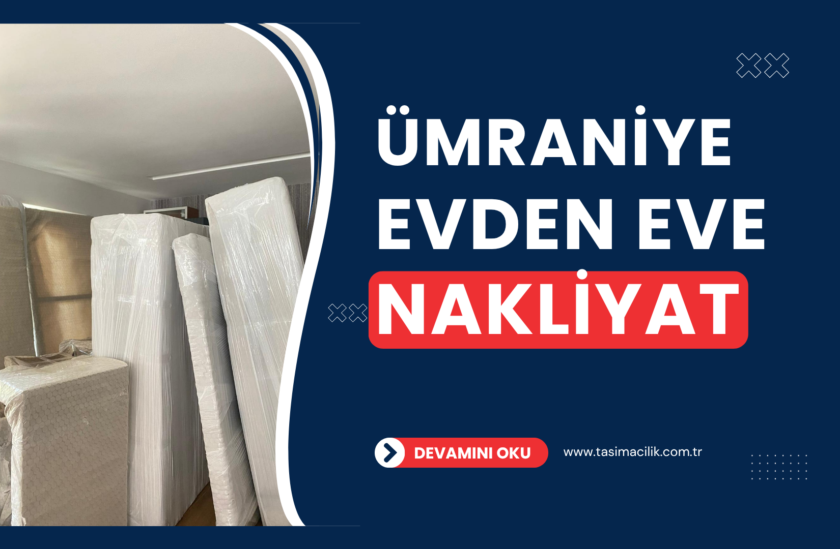 Ümraniye Evden Eve Nakliyat Fiyatları ve Firmaları