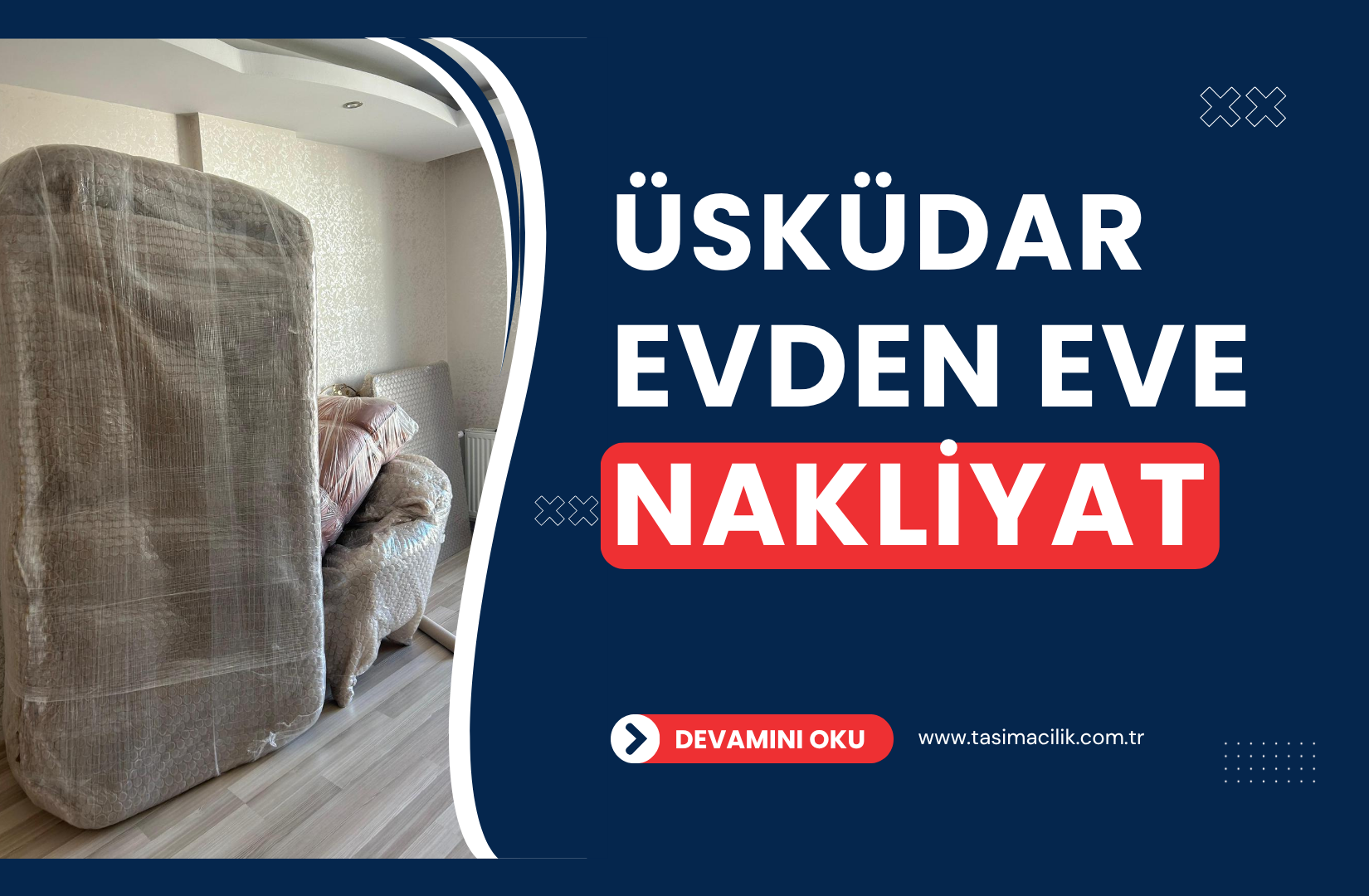 Üsküdar Evden Eve Nakliyat Fiyatları ve Firmaları